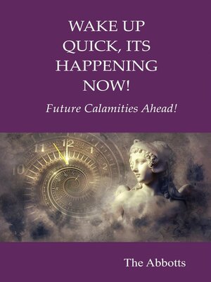 cover image of Wake Up Quick, Its Happening Now!